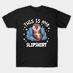 This Is My SlipShirt Funny Otter T-Shirt